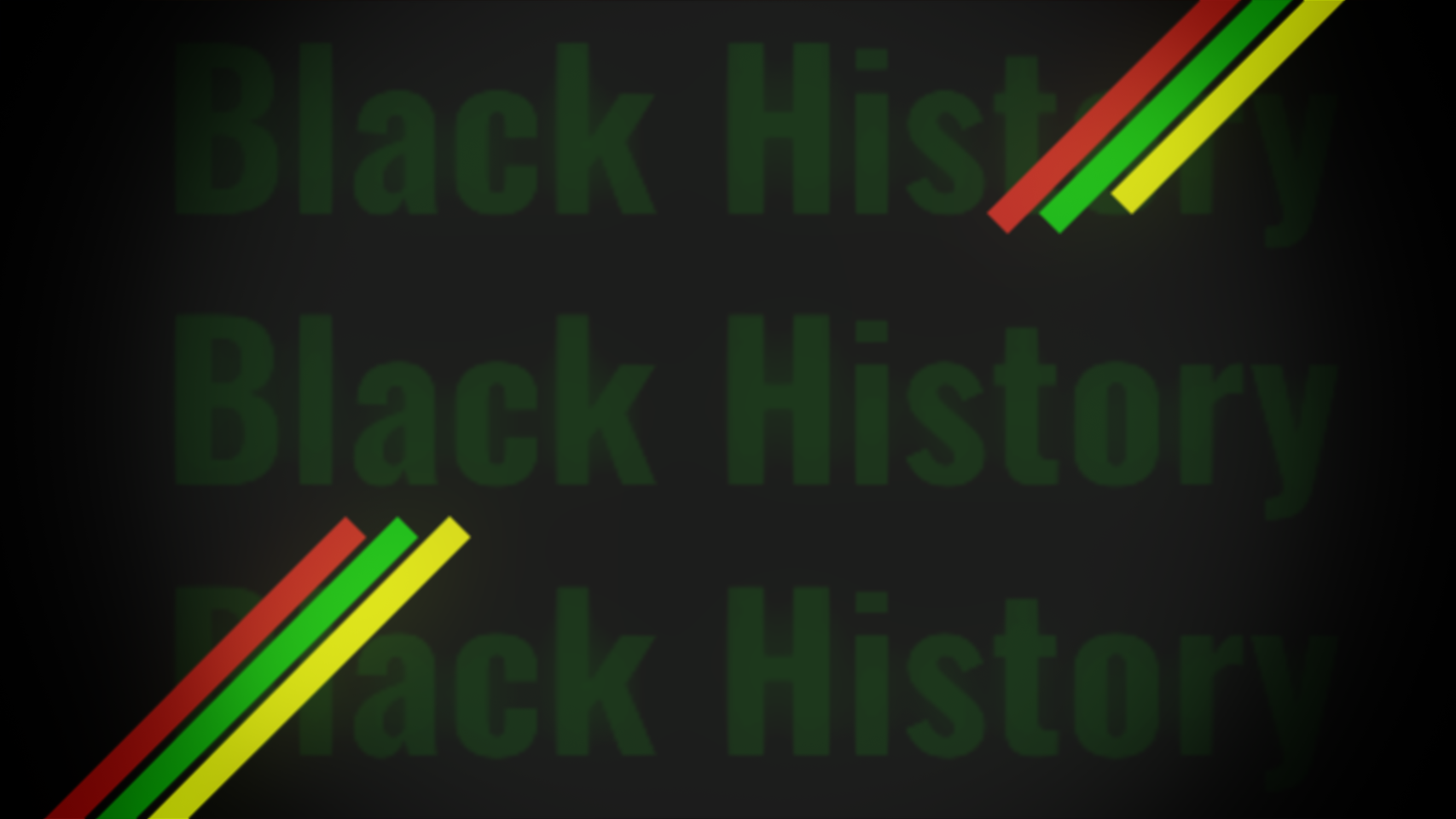 Shared Black History background with repeated typography and red, green and yellow diagonal accents